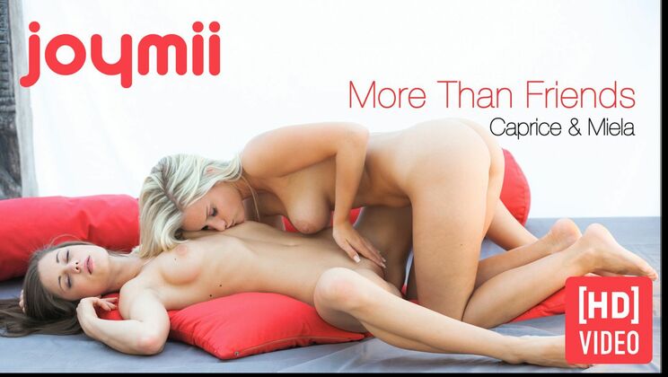 [Joymii] - More Than Friends Homemade Lesbian - Miela - Little Caprice