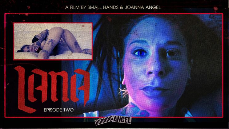 [BurningAngel] - Lana Tattoo and Big Tits Masturbation - Joanna Angel