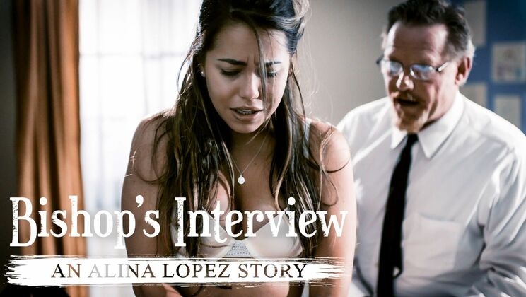 [PureTaboo] - Bishop Interviews Alina Lopez in Hardcore