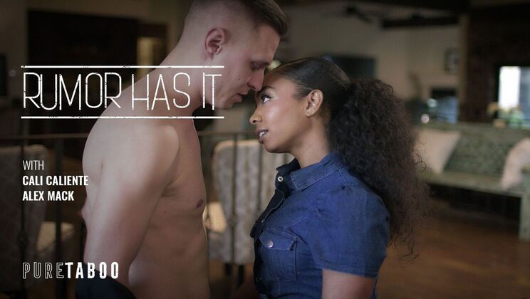 [PureTaboo] - Alex and Cali's Interracial Encounter - Alex Mack - Cali Caliente