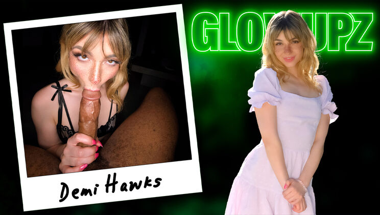 [GlowUpz] - Demi Hawks Loves Mazee's Big Dick - Mazee The Goat - Demi Hawks