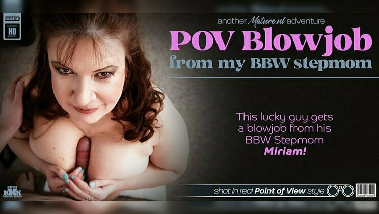 [Mature.nl] - Miriam's Natural Tits and Blowjob Make Lenny Cum
