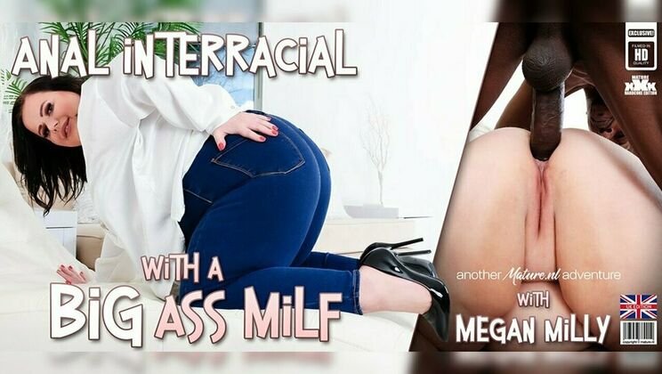 [Mature.nl] -  Megan Milly: Beautiful Ass, Beautiful Anal  - Megan Milly (EU) - Mr. Longwood