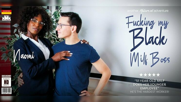 [Mature.nl] - Skinny black MILF Naomi fucks her employee in doggystyle at work - Naomi - Max