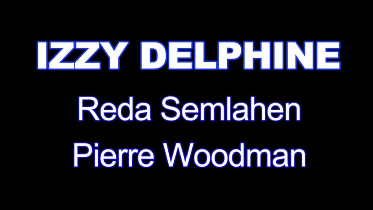 Stunning Izzy Delphine Anal Fun