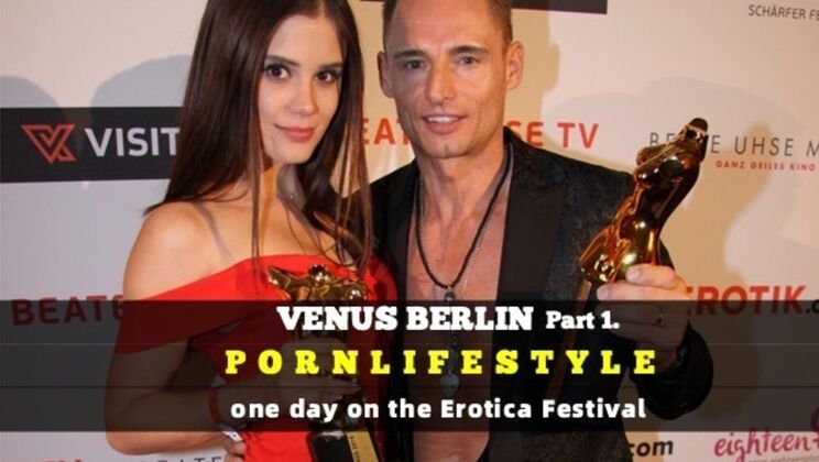 [PornLifestyle] - PORNLIFESTYLE Presents Marc Aurel At Venus Berlin - Marcello Bravo - LittleCaprice - Marc Aurel