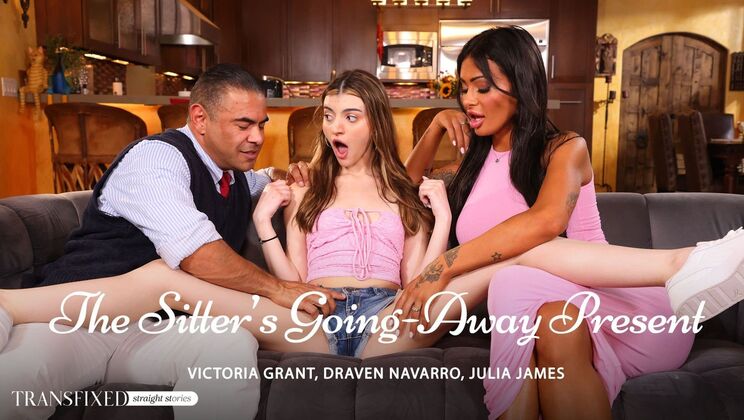 [Transfixed] - Interracial Threesome for the Babysitter's Going Away Gift - Draven Navarro - Julia James - Victoria Grant