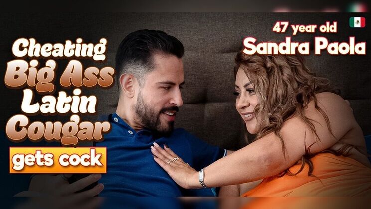 [Mature.nl] - Sandra Paola Hot MILF Ass Doggystyle Wet Pussy Reverse Cowgirl - Sandra Paola - El Tigre Salcido